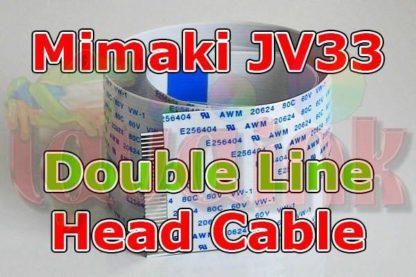 Mimaki JV33 Head Cable Double Line