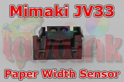 Mimaki JV33 Paper Width Sensor