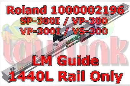 Roland SP-300i LM Guide Rail 1440LY